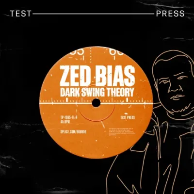 Test Press – Zed Bias ‘Dark Swing Theory’ (MIDI, WAV) Download